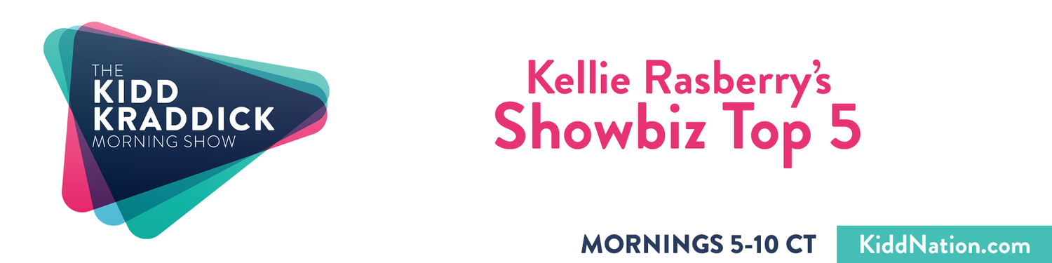 Kellie's Showbiz Top 5