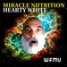 Miracle Nutrition with Hearty White