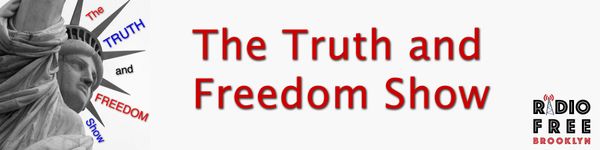 The Truth & Freedom Show