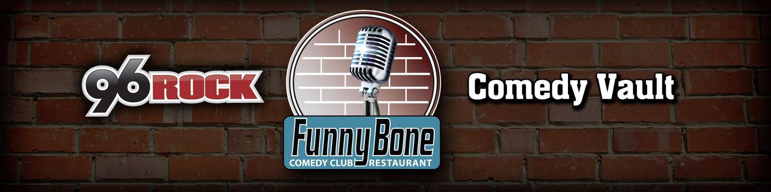 96 Rock Funny Bone Comedy Vault