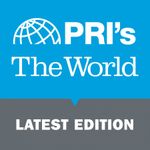 PRIâ€™s The World: Latest Edition