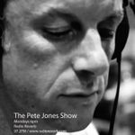 The Pete Jones Show on RadioReverb