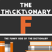 thicktionary letters F