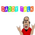 Daddy Talk