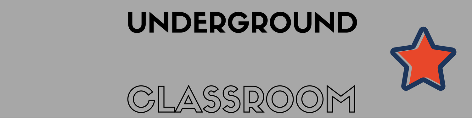 Underground Classroom