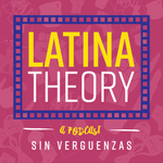 Latina Theory