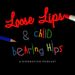 loose-lips-and-child-bearing-hips-1000x1000