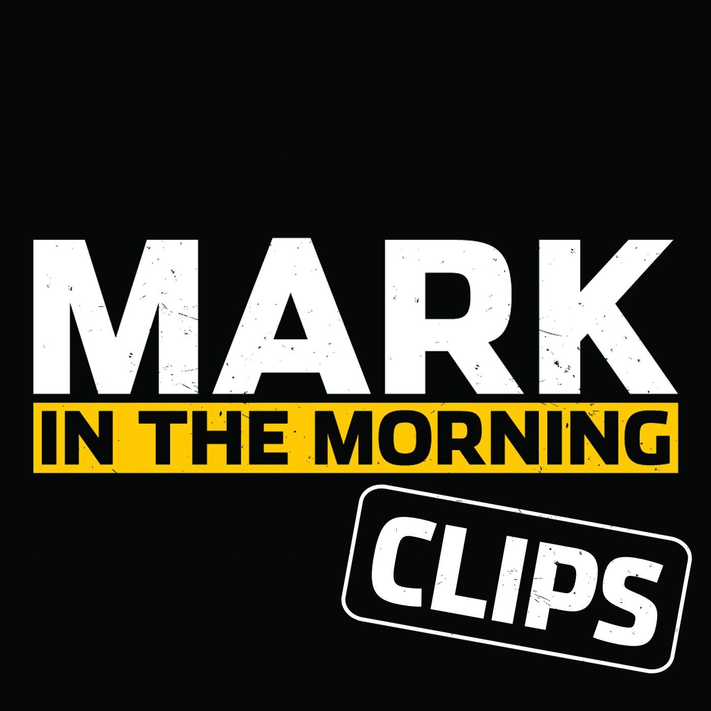 Mark In The Morning Clips