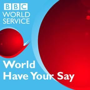 BBC World Have Your Say