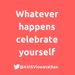AVIS-Viswanathan-aB-Ep-19-Whatever-happens-celebrate-yourself