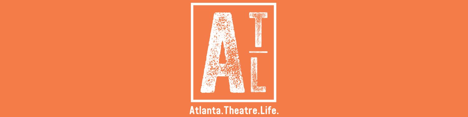 Atlanta Theatre Life