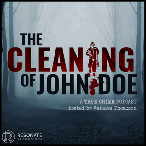 The Cleaning of John Doe | True Crime