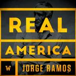 Real America With Jorge Ramos