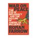 War on Peace