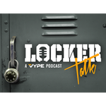 Locker Talk A VYPE Podcast