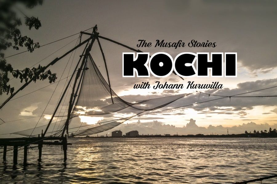 TMS#030: Explore Kochi with Johann Kuruvilla