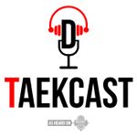 The Taekcast: A (mostly) Sports Podcast