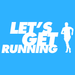 Let s Get Running Podcast
