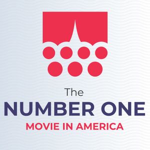 The Number One Movie in America