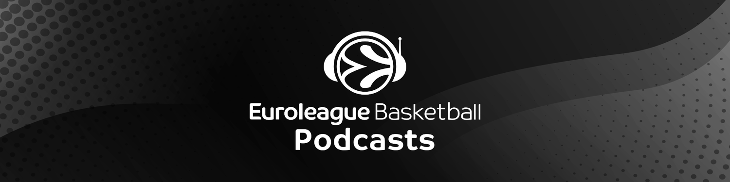 Euroleague Basketball Podcasts