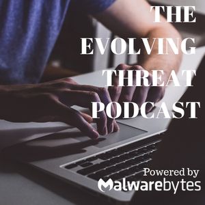 The Evolving Threat Podcast
