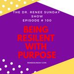 The Dr. Renee Sunday Show