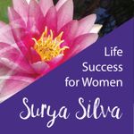 Life Success for Women with Surya Silva
