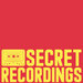 Secret Recordings