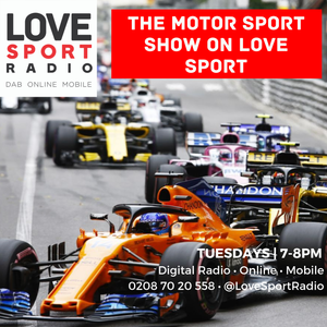 The Motor Sport Show on Love Sport Radio
