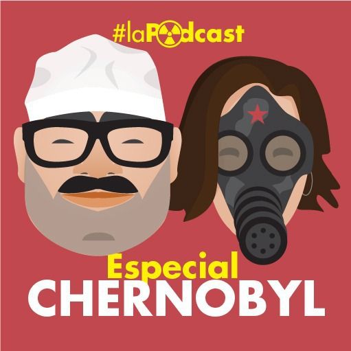 La Podcast s06e02- Chernobyl