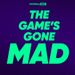 THE GAME S GONE MAD 2