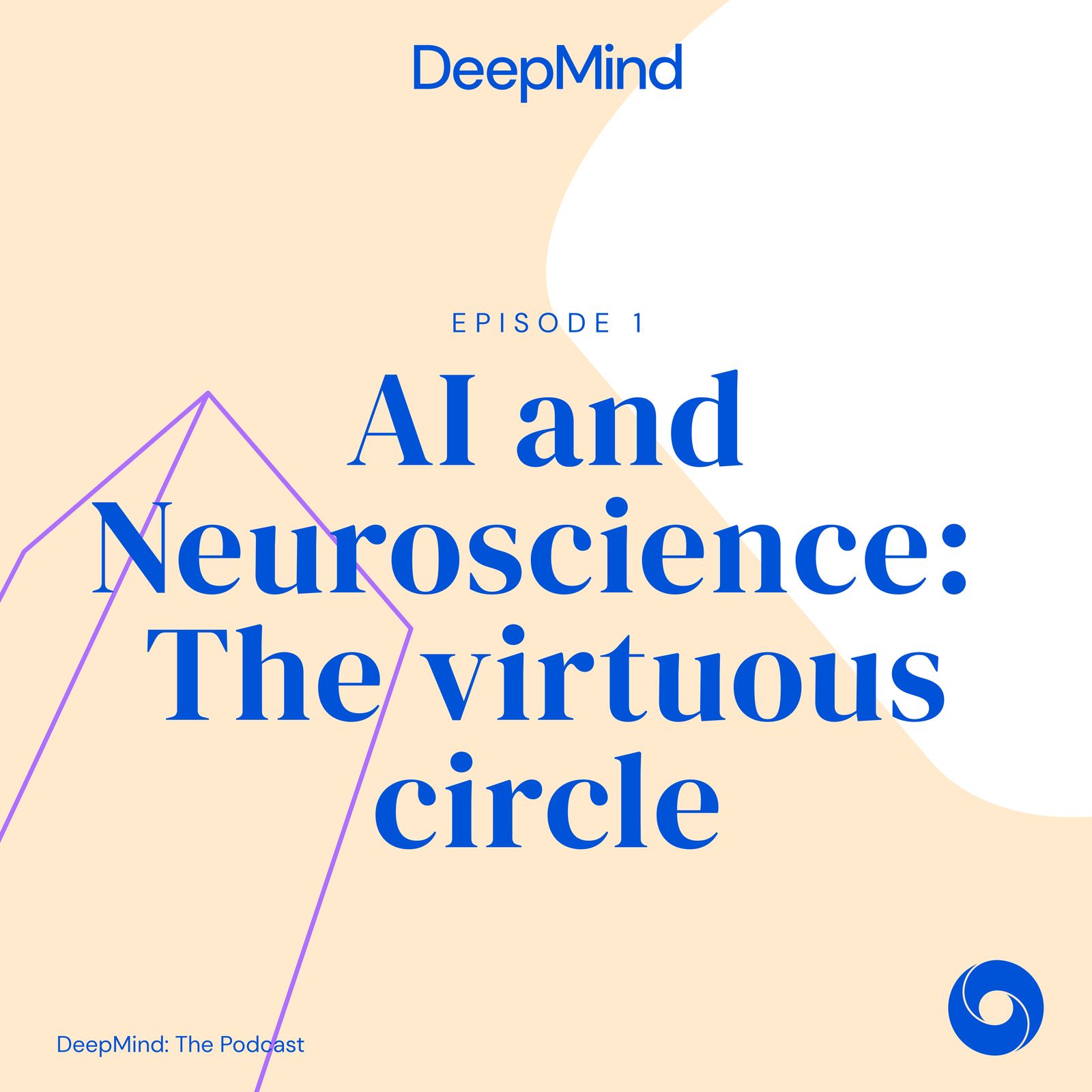 S1 Ep1: AI and Neuroscience: The virtuous circle