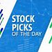 stock picks of the day-378x213 1