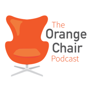 The Orange Chair Podcast