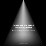 Cone of Silence with Tammy Haddad