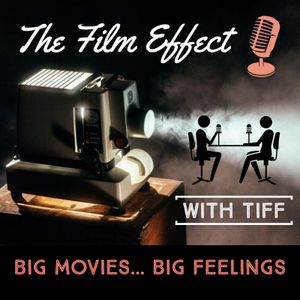 The Film Effect with Tiff