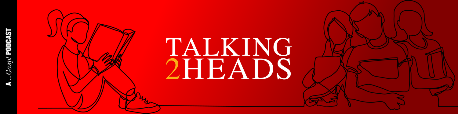 Talking 2 Heads