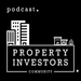 Property Investors Podcast