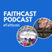 Faithcast podcast 21 November 2019 visual