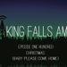 KingFalls s04 ep100 cover v1 small