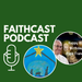 faithcast visual 18 December 2019