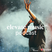 Elevate Music Podcast with Listen and HM graphic