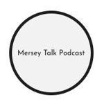 Mersey Talk Podcast