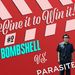 Bombshell vs Parasite