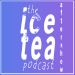Spiraling: The Ice Tea Aftershow