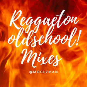 Moglyman - Reggaeton Instagram Mix