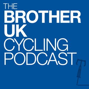 Brother UK Cycling Podcast
