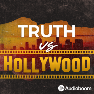 Truth vs Hollywood
