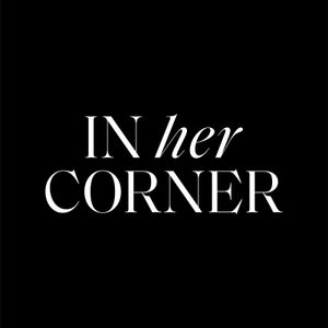 In Her Corner