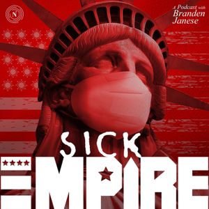 Sick Empire